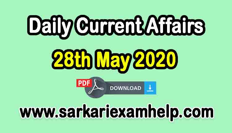 28th May 2020 Today Top 10 Daily Current Affairs In Hindi