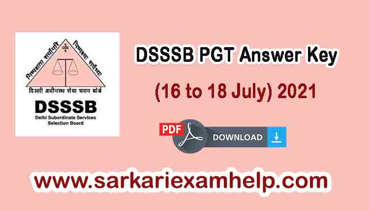 DSSSB PGT Answer Key 2021 PDF