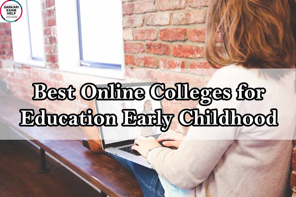 Best Online Colleges for Education Early Childhood