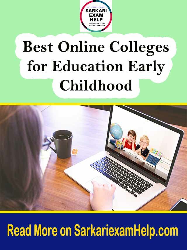 Best Colleges for Education Early Childhood