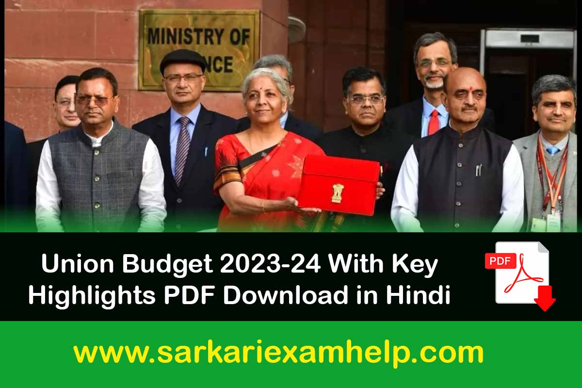 Latest News Union Budget 202324 With Key Highlights PDF Download in