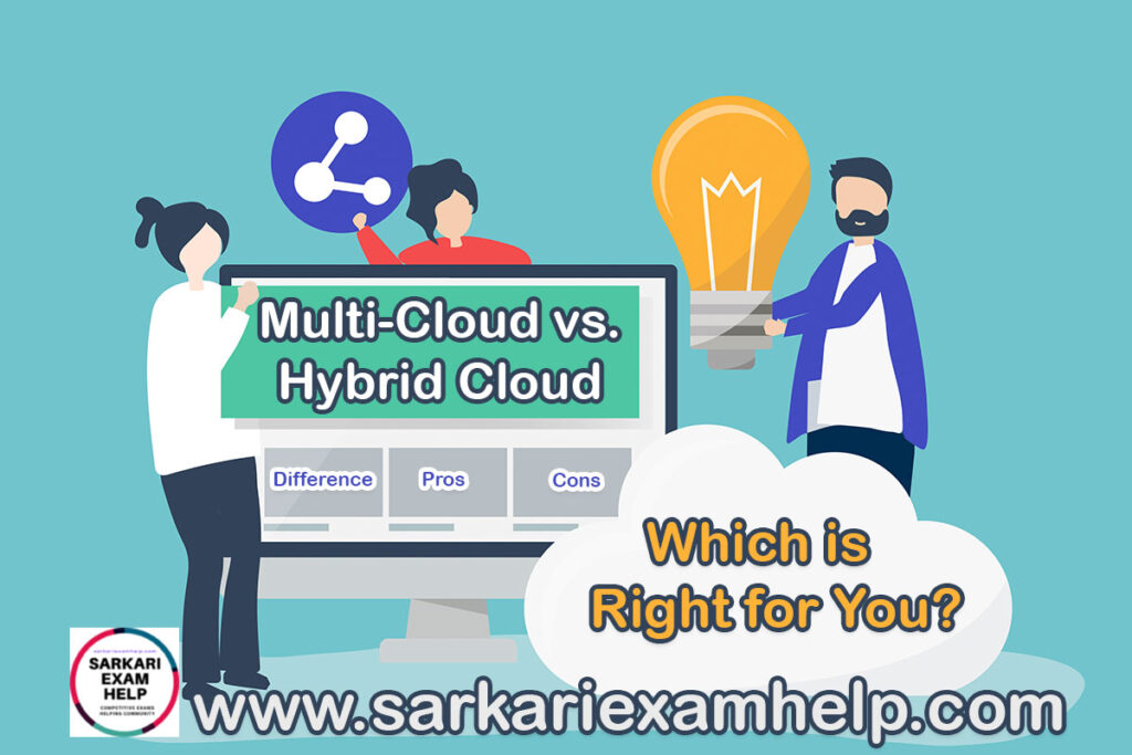 Multi-Cloud vs. Hybrid Cloud: What's the Difference and Which is Right for You?