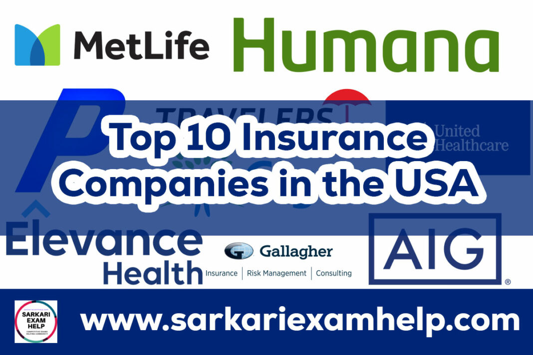 2024's Top 10 Insurance Companies In The USA: Leading Providers For ...