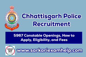 Chhattisgarh Police Recruitment 2024