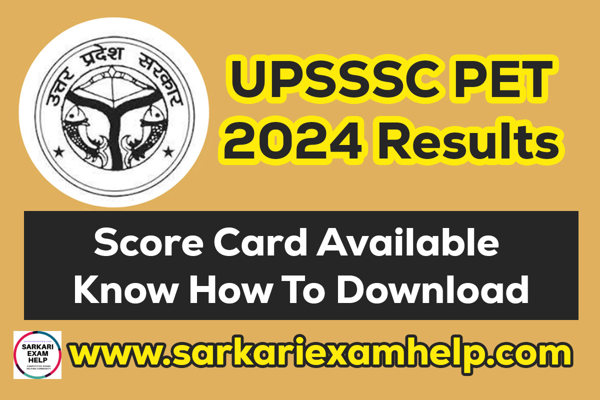 UPSSSC PET 2024 Results Declared at upsssc.gov.in, Check Direct link