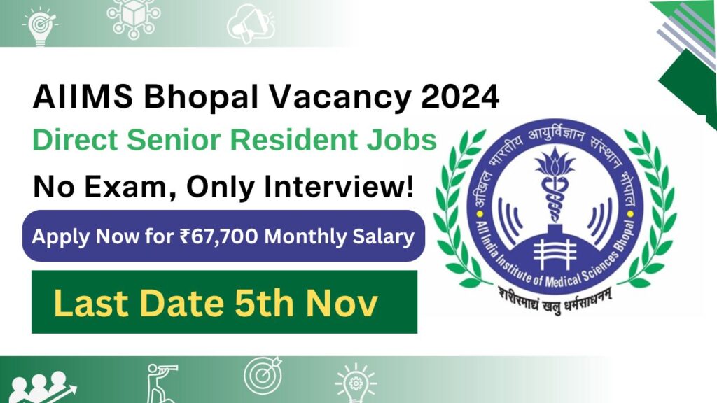 AIIMS Bhopal Vacancy 2024